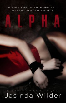 Alpha - Jasinda Wilder