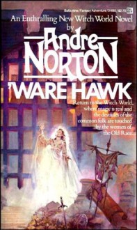 Ware Hawk - Andre Norton