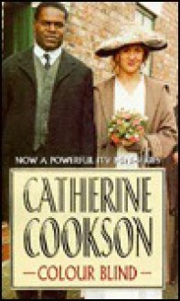 Colour Blind - Catherine Cookson