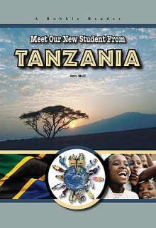 Meet Our New Student From Tanzania (Robbie Readers) - Ann Weil