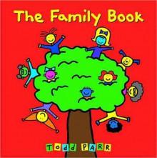 The Family Book - Todd Parr