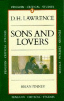 D.H. Lawrence's Sons and Lovers - Brian Finney