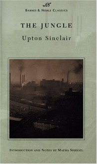 The Jungle - Upton Sinclair, Maura Spiegel