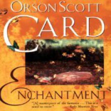 Enchantment - Orson Scott Card, Stefan Rudnicki