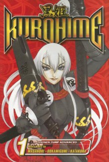 Kurohime Vol.1 (Kurohime) - Masanori Ookamigumi Katakura