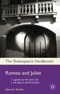 Romeo and Juliet - Edward L. Rocklin, John Russell Brown