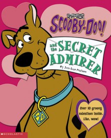 Scooby-Doo! and the Secret Admirer - Jesse Leon McCann