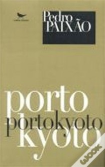 Portokyoto - Pedro Paixão