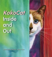 Kokocat, Inside and Out - Lynda Graham-Barber, Nancy Lane