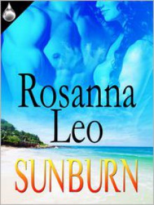 Sunburn - Rosanna Leo