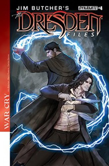 Jim Butcher's The Dresden Files: War Cry #4 - Jim Butcher, Mark Powers, Carlos Gomez