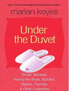 Under the Duvet - Marian Keyes