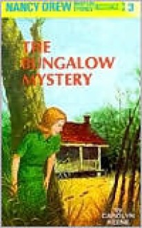 The Bungalow Mystery - Carolyn Keene