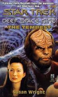 The Tempest (Star Trek: Deep Space Nine, #19) - Susan Wright