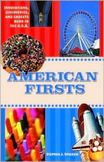 American Firsts - Stephen J. Spignesi