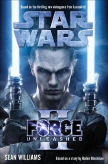 Star Wars: The Force Unleashed II (audio) - Sean Williams, Jonathan Davis