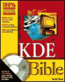 KDE Bible [With CDROM] - David Nash