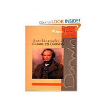 Autobiography of Charles Darwin - Charles Darwin, Francis Darwin