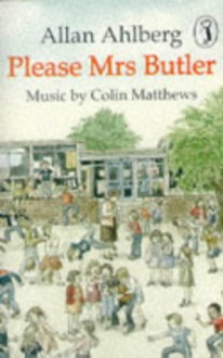 Please Mrs Butler (Puffin Story Tapes) - Allan Ahlberg