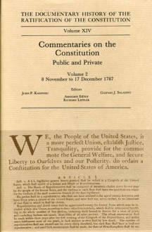 Commentaries on the Constitution - John Kaminski, Richard Leffler, Gaspare Saladino, Charles Hagermann, Gaspare J. Saladino