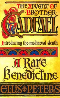 A Rare Benedictine (The Chronicles of Brother Cadfael) - Ellis Peters