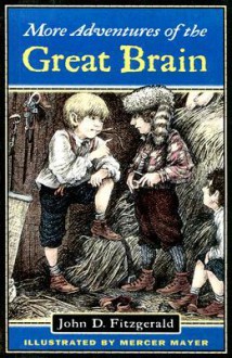 More Adventures of the Great Brain - John D. Fitzgerald