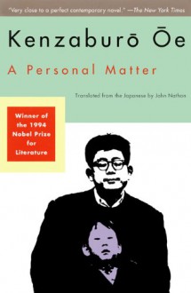 A Personal Matter - Kenzaburō Ōe,John Nathan