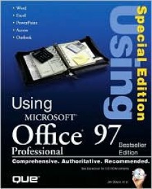 Special Edition Using Microsoft Office 97 [With Includes Ready to Use VBA Code, Village Templates] - Jim Boyce, Patrice-Anne Rutledge, John Green