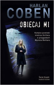 Obiecaj mi - Harlan Coben