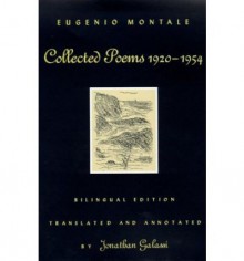 Collected Poems, 1920-1954 - Eugenio Montale, Jonathan Galassi