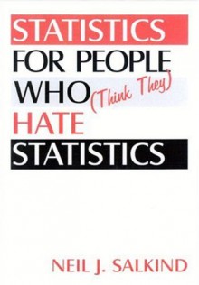 Bundle: Salkind, Statistics For People Who (Think They) Hate Statistics 2e + Locke, Reading And Understanding Research 3e - Neil J. Salkind, Lawrence F. Locke