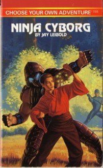 Ninja Cyborg - Jay Leibold