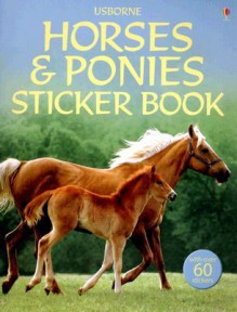 Sticker Book: Horses and Ponies Sticker Book (Spotter's Guides Sticker Books) - NOT A BOOK