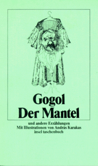 Der Mantel und andere Erzählungen - Nikolai Gogol