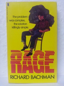 Rage - Richard Bachman, Stephen King