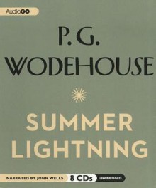 Summer Lightning - P.G. Wodehouse, John Wells