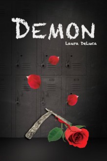 Demon (Dark Musicals Trilogy) - Laura DeLuca