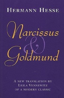 Narcissus and Goldmund - Hermann Hesse