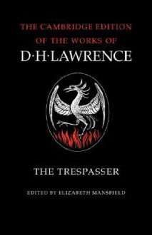 The Trespasser - D.H. Lawrence