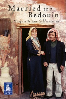 Married to a Bedouin - Marguerite Van Geldermalsen