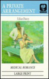 A Private Arrangement - Lilian Darcy