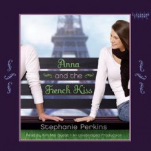 Anna and the French Kiss - Stephanie Perkins, Kim Mai Guest