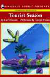 Tourist Season - Carl Hiaasen, George K. Wilson