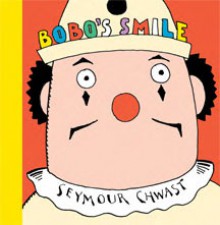 Bobo's Smile - Seymour Chwast