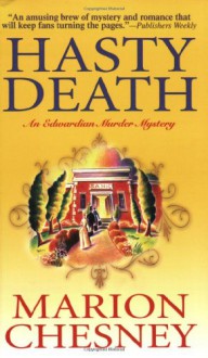 Hasty Death: An Edwardian Murder Mystery (Edwardian Murder Mysteries) - M. C. Beaton