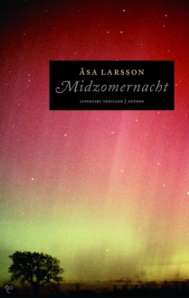 Midzomernacht - Åsa Larsson