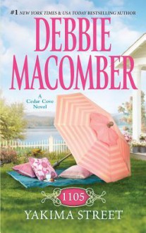 1105 Yakima Street (Cedar Cove, #11) - Debbie Macomber