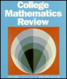 College Mathematics Review - Robert Blitzer, Jack C. Gill