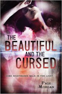 The Beautiful and the Cursed - 