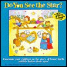 Do You See the Star? - Mike Nappa, Susan L. Lingo